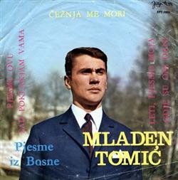 Download Mladen Tomić - Pjesme Iz Bosne