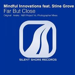 Download Mindful Innovations Feat Stine Grove - Far But Close