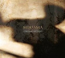 Download Miassma - Dreamcatcher