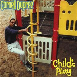 Download Cornell Dupree - Childs Play