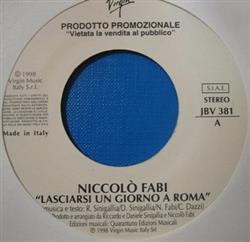 Download Niccolò Fabi Backstreet Boys - Lasciarsi Un Giorno A Roma All I Have To Give