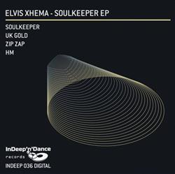 Download Elvis Xhema - Soulkeeper EP
