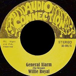 Download Willie Royal Night Train - General Alarm The Message Making Tracks
