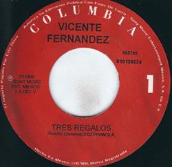 Download Vicente Fernandez - Tres Regalos
