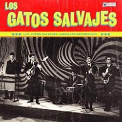 Download Los Gatos Salvajes - Los Gatos Salvajes Complete Recordings