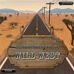 Download La Hermandad Vol III - Wild West