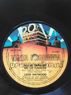 Download Leon Haywood - No Lo Empujes No Lo Fuerces Dont Push It Dont Force It