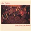 ouvir online The Feelies - Time For A Witness