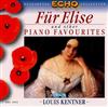 online anhören Louis Kentner - Für Elise And Other Piano Favorites