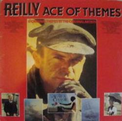 Download Various - Reilly Ace Of Themes 18 Original Themes By The Original Artists