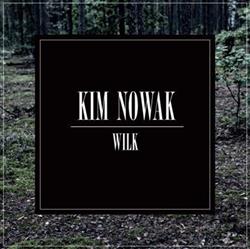 Download Kim Nowak - Wilk