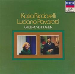 Download Giuseppe Verdi Katia Ricciarelli, Luciano Pavarotti - Arien