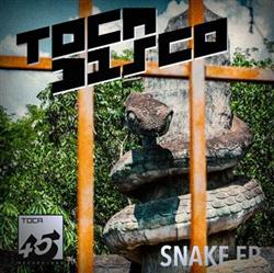 Download Tocadisco - Snake EP