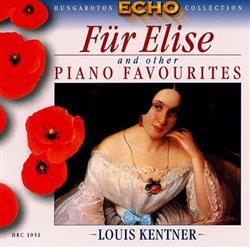 Download Louis Kentner - Für Elise And Other Piano Favorites