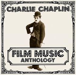 Download Charlie Chaplin - Film Music Anthology