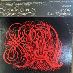 Download Nathaniel Hawthorne , Read By Basil Rathbone - Nathaniel Hawthorne Volume 2 The Scarlet Letter The Great Stone Face