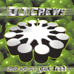 Download DJ Crews - Get Up On Your Feet