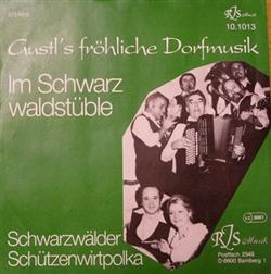 Download Gustl's Fröhliche Dorfmusik - Im Schwarzwaldstüble