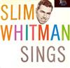 Slim Whitman - Slim Whitman