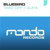 lytte på nettet Bluebird - Take Off EP
