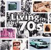 Various - Living In The 70s
