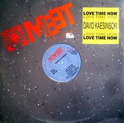 Download David Kaesinscki - Love Time Now