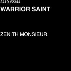 Download Zenith Monsieur - Warrior Saint