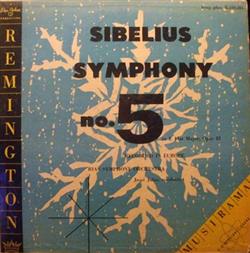 Download Sibelius, RIAS Symphony Orchestra , Conductor, Jussi Jalas - Symphony No 5 In E Flat Major Opus 82