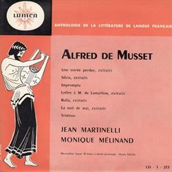 Download Alfred De Musset Jean Martinelli, Monique Mélinand - Une Soirée Perdue Silvia Impromptu Lettre De M De Lamartine Rolla La Nuit De Mai Tristesse