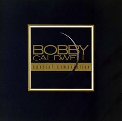 Download Bobby Caldwell - Special Compilation