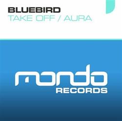 Download Bluebird - Take Off EP