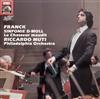 ascolta in linea Franck, Riccardo Muti, Philadelphia Orchestra - Sinfonie D Moll La Chasseur Maudit