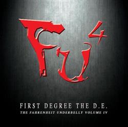 Download First Degree The DE - FU4 The Fahrenheit Underbelly Volume IV