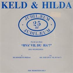 Download Keld & Hilda - Jeg Ringer På Fredag Mr Juke Hva Vil Du Ha