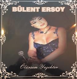 Download Bülent Ersoy - Ölürsem Yazıktır