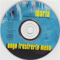 Download Unge Frustrerte Menn - Maria Ikke Full Engang