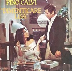 Download Pino Calvi E La Sua Orchestra - Dimenticare Lisa Racconto