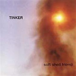 Download Tinker - Soft Shell Friend