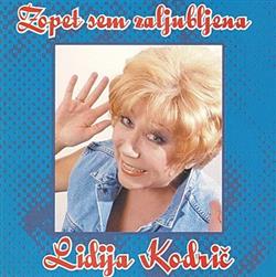 Download Lidija Kodrič - Zopet Sem Zaljubljena