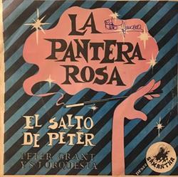 Download Peter Grant Y Su Orquesta - La Pantera Rosa El Salto De Peter