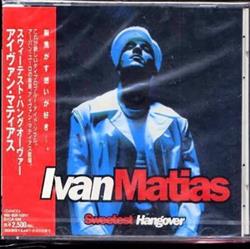 Download Ivan Matias - sweetest hangover