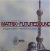 télécharger l'album Matrix+Futurebound - Shanghai Surprise Reflection
