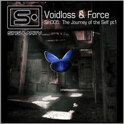 Download Voidloss & Force - The Journey Of The Self Part 1