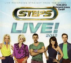 Download Steps - Live 2012 Motorpoint Arena Cardiff 13042012