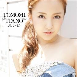 Download Itano Tomomi - ふいに Type C