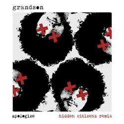 Download grandson - Apologize Hidden Citizens Remix