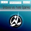 télécharger l'album Snoww Vs Yves Sparks - OBE Perception Ignite