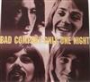 écouter en ligne Bad Company - Only One Night