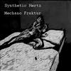 ladda ner album Synthetic Hertz - Mechano Fraktur