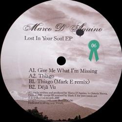 Download Marco D'Aquino - Lost In Your Soul Ep